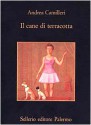 Il cane di terracotta (Commissario Montalbano #2) - Andrea Camilleri