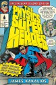 The Physics of Superheroes: Spectacular Second Edition - James Kakalios