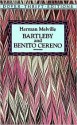 Bartleby and Benito Cereno - Stanley Appelbaum, Herman Melville