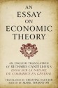 Essay on Economic Theory - Richard Cantillon, Mark Thornton, Chantal Saucier, Robert F. Hebert