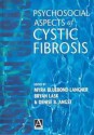 Psychosocial Aspects of Cystic Fibrosis - Myra Bluebond-Langner