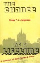 The Chance Of A Lifetime: A Collection of Short Stories & Poems - Kregg P.J. Jorgenson