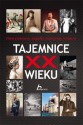 Tajemnice XX wieku - Janusz Jabłoński