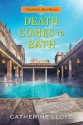 Death Comes to Bath - Catherine Lloyd