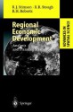 Regional Economic Development: Analysis and Planning Strategy - R.J. Stimson, R.R. Stough, B.H. Roberts