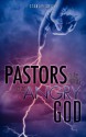 Pastors in the Hands of an Angry God - Stanley Smith