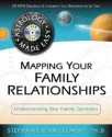 Mapping Your Family Relationships: Understanding Your Family Dynamics - Stephanie Clement