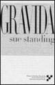 Gravida - Sue Standing