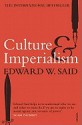 Culture And Imperialism - Edward W. Said