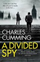 A Divided Spy - Charles Cumming