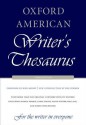 Oxford American Writer's Thesaurus - David Auburn, Rae Armantrout, David Crystal