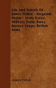 Life and Travels of James Fisher - Sergeant-Major - Scots Greys, Military Train, Amry Service Corps, British Army - James Fisher