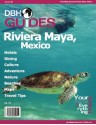 Riviera Maya, Mexico City Travel Guide 2014: Attractions, Restaurants, and More... (DBH City Guides) - Davidsbeenhere, David Hoffmann