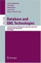 Database and XML Technologies: Second International XML Database Symposium, XSym 2004, Toronto, Canada, August 29-30, 2004, Proceedings (Lecture Notes in Computer Science) - Zohra Bellahsxe8ne, Tova Milo, Michael Rys, Dan Suciu, Rainer Unland