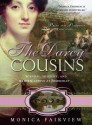 The Darcy Cousins - Monica Fairview