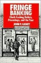 Fringe Banking: Check-Cashing Outlets, Pawnshops, and the Poor - John Caskey