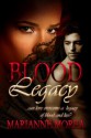 Blood Legacy - Marianne Morea