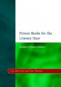 Picture Books For The Literacy Hour: Activities For Primary Teachers - Guy Merchant