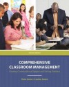 Comprehensive Classroom Management: Creating Communities of Support and Solving Problems Plus Myeducationlab with Pearson Etext -- Access Card Package - Vern Jones, Louise Jones