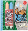 Chalk the Block: Add Humor to Your Neighborhood - Michael Sherman