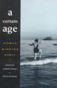 A Certain Age: Women Growing Older - Marilyn Poole, Susan Feldman