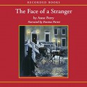 The Face of a Stranger: A William Monk Novel #1 - Davina Porter, Anne Perry