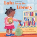 Lulu Loves the Library by Anna McQuinn (Illustrated, 13 Sep 2009) Board book - Anna McQuinn