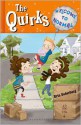 The Quirks: Welcome to Normal - Erin Soderberg, Kelly Light