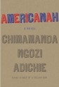 Americanah - Chimamanda Ngozi Adichie