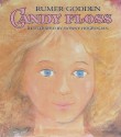 Candy Floss - Rumer Godden, Nonny Hogrogian