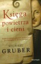 Księga powietrza i cieni - Michael Gruber