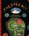 Turbulence: A Log Book - Henrik Drescher