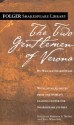 The Two Gentlemen of Verona (Folger Shakespeare Library) - Paul Werstine, Barbara A. Mowat, William Shakespeare