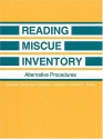 Reading Miscue Inventory: Alternative Procedures - Yetta M. Goodman, Dorothy J. Watson, Carolyn L. Burke