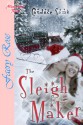 The Sleigh Maker - Candace Sams