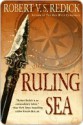 The Rats and the Ruling Sea - Robert V.S. Redick