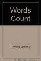 Words Count With Student Cd Rom - Laraine E. Flemming