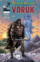 Varuk: Issues 1 and 2 - Scott Reeves, Miguel Caceres