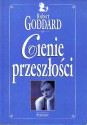 Cienie przeszłości - Robert Goddard