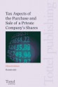 Tax Aspects Of The Purchase And Sale Of A Private Company's Shares - Julie Evans, Bernard McIlroy