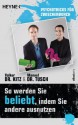 So werden Sie beliebt, indem Sie andere ausnutzen (German Edition) - Volker Kitz, Manuel Tusch