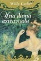 Una Dama Extraviada - Willa Cather