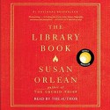 The Library Book - Susan Orlean