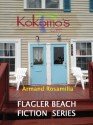 Kokomo's Café Complete (Flagler Beach Fiction Series Book 1) - Armand Rosamilia, Jenny Adams, David Royall