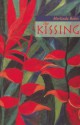 Kissing - Merlinda Bobis