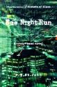 See Night Run: A Controband Novel - D.W. St. John