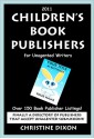 2011 Children's Book Publishers for Unagented Writers - Christine Dixon