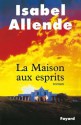 La Maison aux esprits - Claude Durand, Carmen Durand, Isabel Allende