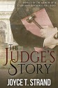 The Judge's Story - Joyce T. Strand