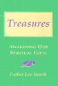 Treasures: Awakening Our Spiritual Gifts - Leo Booth